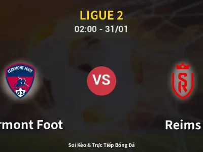 Kết Quả: Clermont Foot 0-1 Reims – Highlight & Bàn Thắng | Ligue 2
