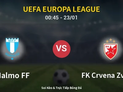 Kết Quả: Malmo FF 0-1 FK Crvena Zvezda – Highlight & Bàn Thắng | UEFA Europa League