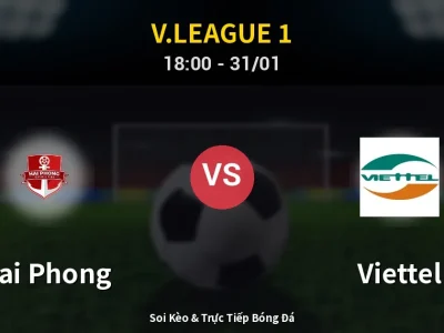 Kết Quả: Hai Phong 1-2 Viettel – Highlight & Bàn Thắng | V.League 1