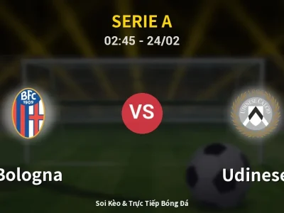 Kết Quả: Bologna 1-0 Udinese – Highlight & Bàn Thắng | Serie A