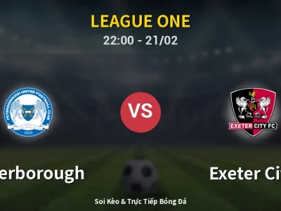 🔴 Trực Tiếp: Peterborough 1-0 Exeter City – Link Xem League One (Full HD)