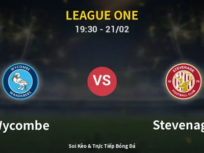 Kết Quả: Wycombe 3-1 Stevenage – Highlight & Bàn Thắng | League One