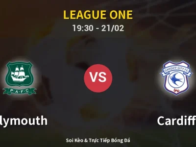 Kết Quả: Plymouth 5-2 Cardiff – Highlight & Bàn Thắng | League One