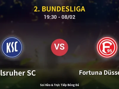 Kết Quả: Karlsruher SC 1-1 Fortuna Düsseldorf – Highlight & Bàn Thắng | 2. Bundesliga