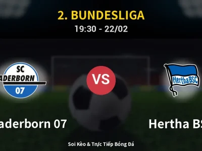 Soi Kèo SC Paderborn 07 vs Hertha BSC – 19:30 22/02 | Nhận Định, Dự Đoán Tỷ Số
