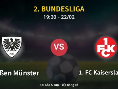 Soi Kèo Preußen Münster vs 1. FC Kaiserslautern – 19:30 22/02 | Nhận Định, Dự Đoán Tỷ Số