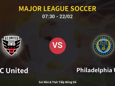 Kết Quả: DC United 1-0 Philadelphia Union – Highlight & Bàn Thắng | Major League Soccer