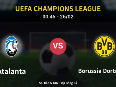 Kết Quả: Atalanta 4-1 Borussia Dortmund – Highlight & Bàn Thắng | UEFA Champions League