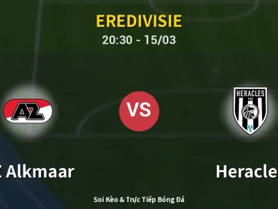 Soi Kèo AZ Alkmaar vs Heracles – 20:30 15/03 | Nhận Định, Dự Đoán Tỷ Số