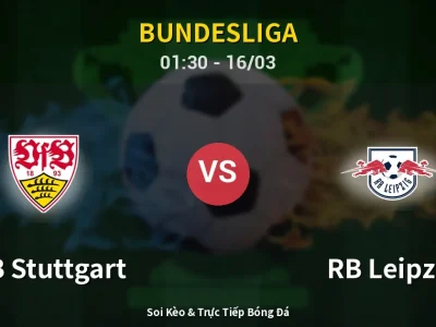 Kết Quả: VfB Stuttgart 1-0 RB Leipzig – Highlight & Bàn Thắng | Bundesliga