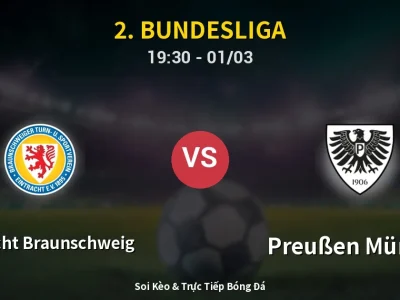 Kết Quả: Eintracht Braunschweig 1-2 Preußen Münster – Highlight & Bàn Thắng | 2. Bundesliga