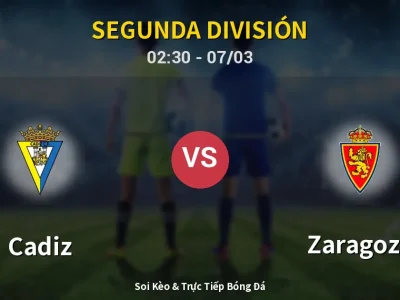 Kết Quả: Cadiz 0-1 Zaragoza – Highlight & Bàn Thắng | Segunda División