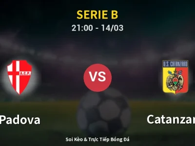 🔴 Trực Tiếp: Padova 0-2 Catanzaro – Link Xem Serie B (Full HD)