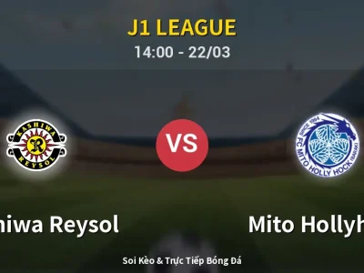 Kết Quả: Kashiwa Reysol 3-0 Mito Hollyhock – Highlight & Bàn Thắng | J1 League