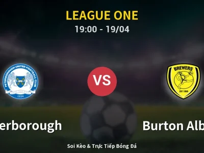 🔴 Trực Tiếp: Peterborough 1-1 Burton Albion – Link Xem League One (Full HD)