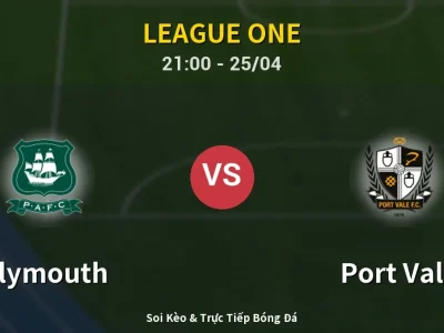 Soi Kèo Plymouth vs Port Vale – 21:00 25/04 | Nhận Định, Dự Đoán Tỷ Số