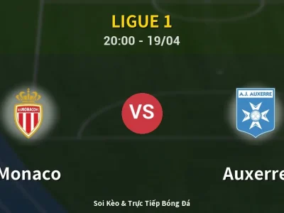 🔴 Trực Tiếp: Monaco 0-2 Auxerre – Link Xem Ligue 1 (Full HD)