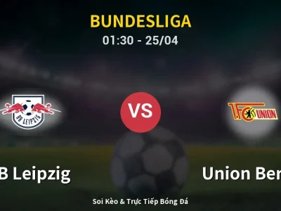 🔴 Trực Tiếp: RB Leipzig 2-0 Union Berlin – Link Xem Bundesliga (Full HD)