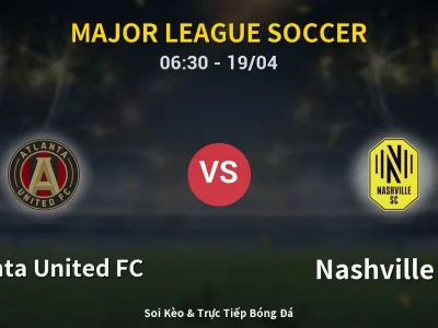 Kết Quả: Atlanta United FC 0-2 Nashville SC – Highlight & Bàn Thắng | Major League Soccer