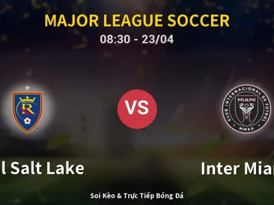 Kết Quả: Real Salt Lake 0-2 Inter Miami – Highlight & Bàn Thắng | Major League Soccer
