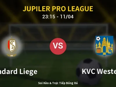 Soi Kèo Standard Liege vs KVC Westerlo – 23:15 11/04 | Nhận Định, Dự Đoán Tỷ Số