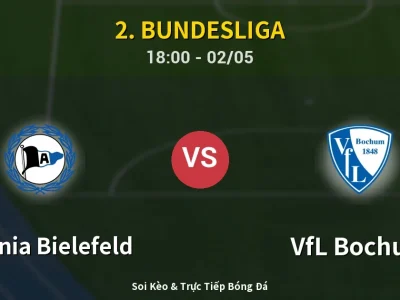Soi Kèo Arminia Bielefeld vs VfL Bochum – 18:00 02/05 | Nhận Định, Dự Đoán Tỷ Số