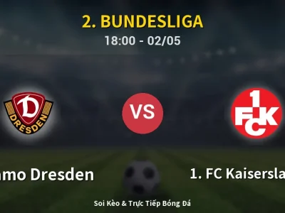 Soi Kèo Dynamo Dresden vs 1. FC Kaiserslautern – 18:00 02/05 | Nhận Định, Dự Đoán Tỷ Số