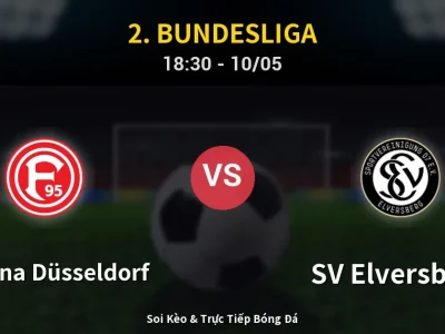 Soi Kèo Fortuna Düsseldorf vs SV Elversberg – 18:30 10/05 | Nhận Định, Dự Đoán Tỷ Số
