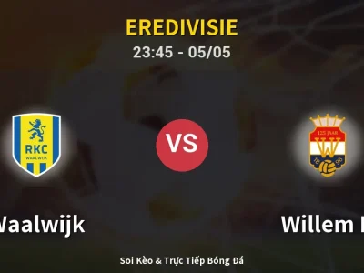 Soi Kèo Waalwijk vs Willem II – 23:45 05/05 | Nhận Định, Dự Đoán Tỷ Số