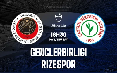 Genclerbirligi vs Rizespor: Chủ nhà 'nóng' sân Eryaman đối đầu đội khách sa sút 1
