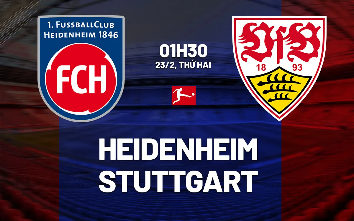Heidenheim vs Stuttgart: Cuộc săn điểm dễ dàng của Stuttgart trước đội chót bảng?