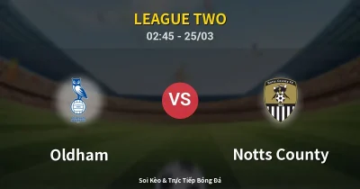 Oldham vs Notts County 25/03