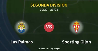 Las Palmas vs Sporting Gijon 23/03
