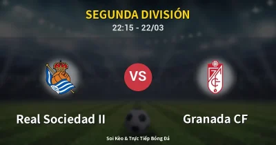 Real Sociedad II vs Granada CF 22/03