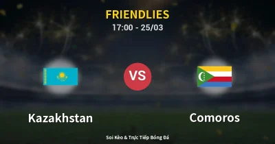 Kazakhstan vs Comoros 25/03