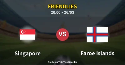 Singapore vs Faroe Islands 26/03
